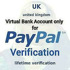UK VIRTUAL BANK ACCOUNT FOR PAYPAL VERIFICATION UK VIRTUAL BANK ACCOUNT FOR PAYPAL VERIFICATION