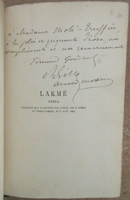 GONDINET, E. & Ph. GILLE & [ Arnold MORTIER ]. Lakmé opéra en trois actes : Paroles de E. Gondinet et Ph. de Gille - Musique de Léo Delibes