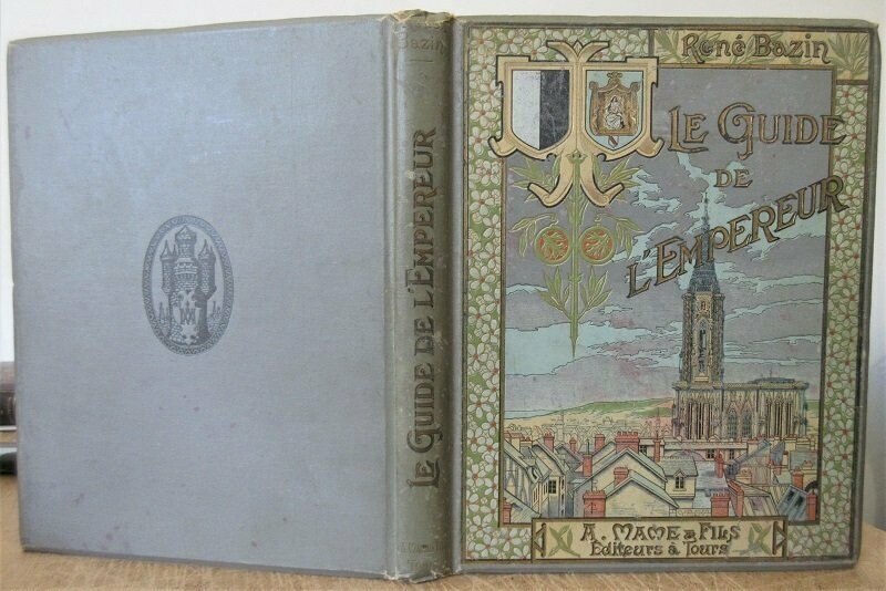 ​BAZIN, René. Le Guide de l'Empereur - Histoires de Pauvres Gens : Illustrations de G. Dutriac