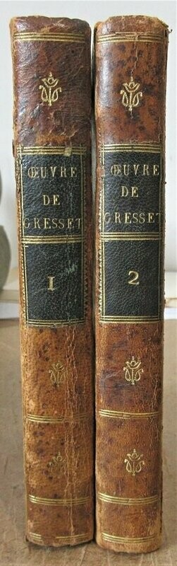 GRESSET, Jean-Baptiste. Oeuvres de M. Gresset : Nouvelle édition revue avec soin & augmentée de son Eloge par M. l'Abbé Noël - Complet des 2 tomes