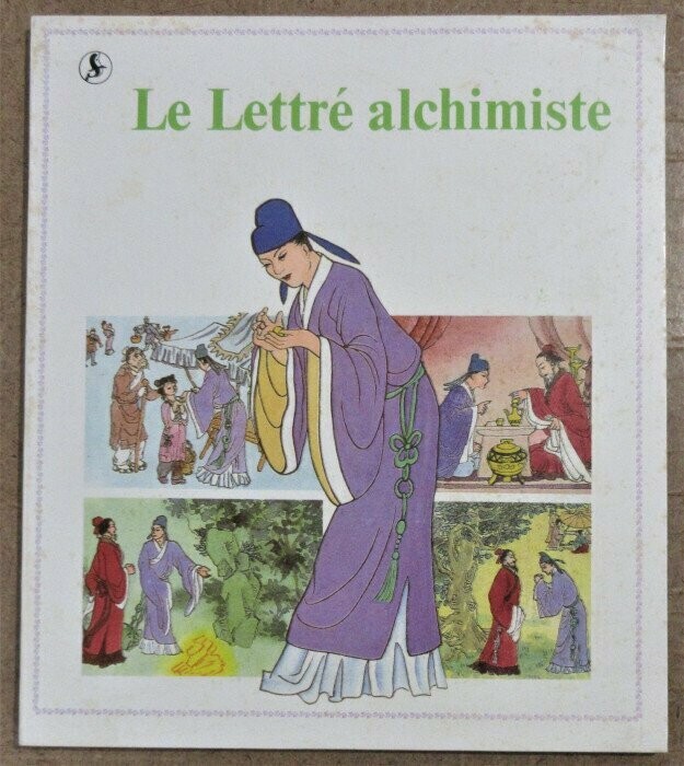 HUI, Wang. Le Lettré Alchimiste