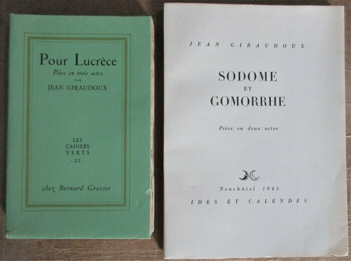GIRAUDOUX, Jean. Pour Lucrèce - Pièce en trois actes [Joint : Sodome et Gomorrhe ]