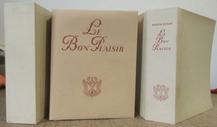 REGNIER, Henri de. Le Bon Plaisir - Eaux-fortes originales de Maurice Leroy