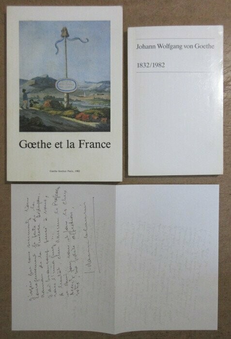 FAVREAU-COLOMBIER, Jacqueline &c. Goethe et la France : exposition du Goethe-Institut de Paris + Johann Wolfgang von Goethe : un essai biographique + Lettre Autographe Signée de J. Favreau-Colombier