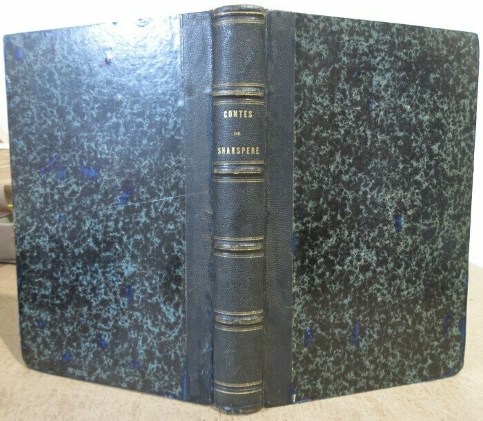 LAMB, Charles [& Mary ] & [ William SHAKESPEARE ] & Amédée PICHOT. Contes Dramatiques de W. Shakspere ou Légendes Populaires racontées par Charles Lamb