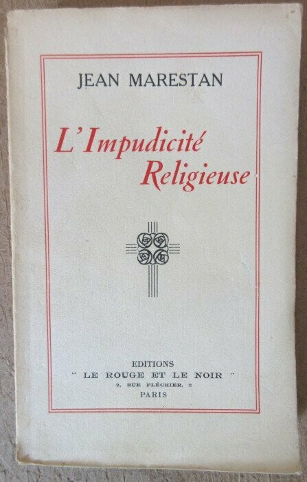 MARESTAN, Jean. L'Impudicité Religieuse