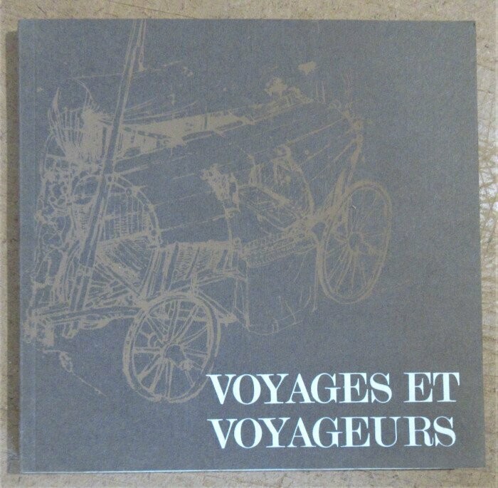 TUBIANA, Joseph &c. Voyages et Voyageurs : Pitton de Tournefort - Poncet - James Bruce - Ami Boué - Lamartine - Saint-John Perse - Eluard