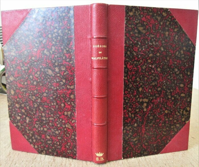 CLINCHAMPS DE MALFILATRE, Jacques. Poésies de Malfilâtre : poèmes , odes et traductions. Avec une Notice bio-bibliographique par L. Derome