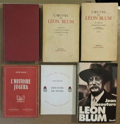 BLUM, Léon. Lot de 5 Ouvrages : L'Oeuvre de Léon Blum (3 volumes) + L'Histoire Jugera + Discours de Tours [ Joint ] Léon Blum de Jean Lacouture