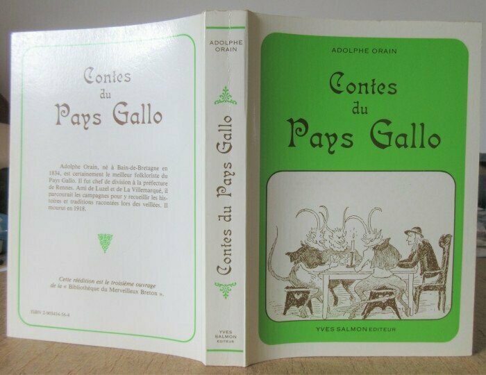 ORAIN, Adolphe. Contes du Pays Gallo : I. Cycle Mythologique - II. Cycle Chrétien - III. Contes Facétieux - IV. Contes de Voleurs - V. Le Monde Fantastique