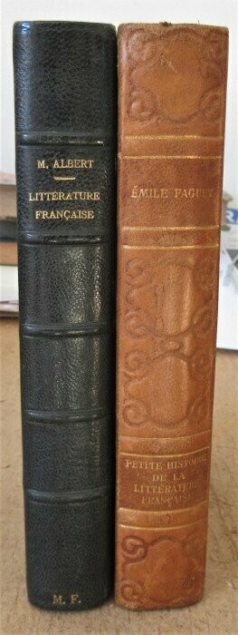 ALBERT, Maurice. La Littérature Française sous la Révolution l'Empire et la Restauration ( 1789 - 1830 ) : Deuxième édition [ Joint FAGUET, Emile. Petite Histoire de la Littérature Française ]