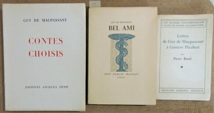 MAUPASSANT, Guy. Lot de 3 ouvrages : Contes Choisis Illustrations de Raoul Serres + Bel-Ami [ eau-forte de Marti Bas ] + Lettres de Guy de Maupassant à Gustave Flaubert