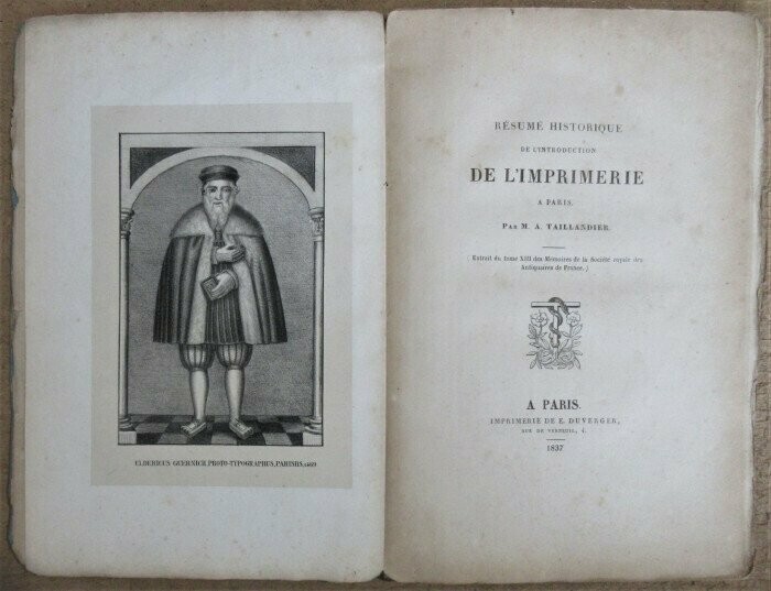 TAILLANDIER, A. Résumé Historique de l'Introduction de l'Imprimerie à Paris