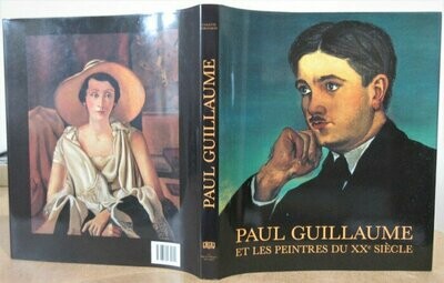 GIRAUDON, Colette. Paul Guillaume et les Peintres du XXe siècle : de l'Art Nègre à l'Avant-Garde