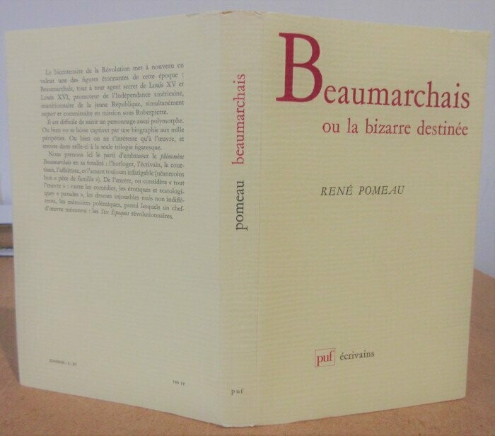 POMEAU, René. Beaumarchais ou la bizarre destinée