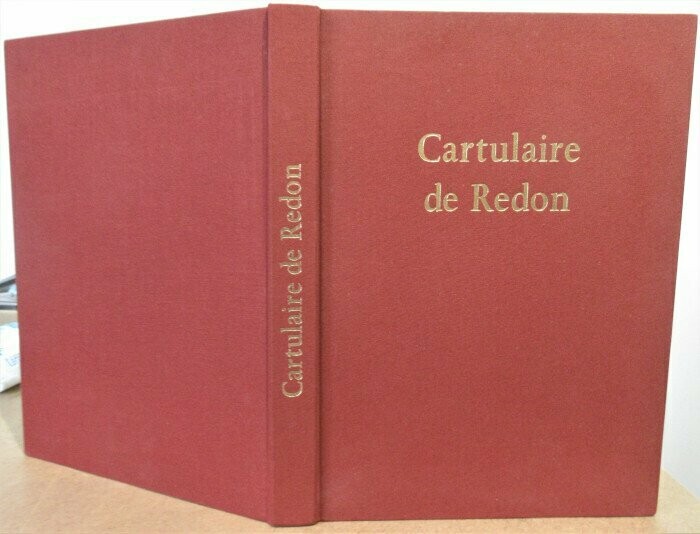 CHARPY, Jacques (ed.) & Hubert GUILLOTEL & André CHEDEVILLE & Bernard TANGUY. Cartulaire de l'Abbaye Saint-Sauveur de Redon