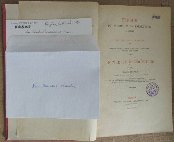 DECOMBE, Lucien. Trésor du Jardin de la Préfecture à Rennes - Epoque Gallo-Romaine - Sarcophage, Urnes Cinéraires, Amphores, Bijoux, Médailles - Notice et Descriptions