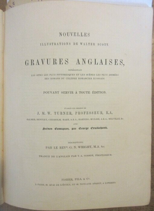 [ SCOTT, Walter ]. TURNER, J.M.W. & BALMER & BENTLEY & CHISHOLM & HART & HARDING & M'CLISE & MELVILLE & George CRUIKSHANK [Illustrations]. Nouvelles illustrations de Walter Scott