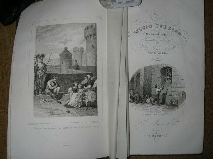 PELLICO, Silvio & Mme WOILLEZ (trad.). Oeuvres choisies : Mes Prisons - Des Devoirs des Hommes - Ildegarde - Lettres Inédites : Trad nouvelle précédée d'une notice & revue pour l'usage de la jeunesse