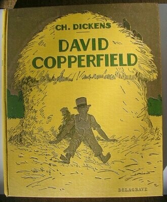 DICKENS, Charles. David Copperfield : adapté par H. Duclos de La Maldère - illustré de 73 photographies