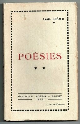 CREACH, Louis. Poésies : Préface d'Auguste Bergot