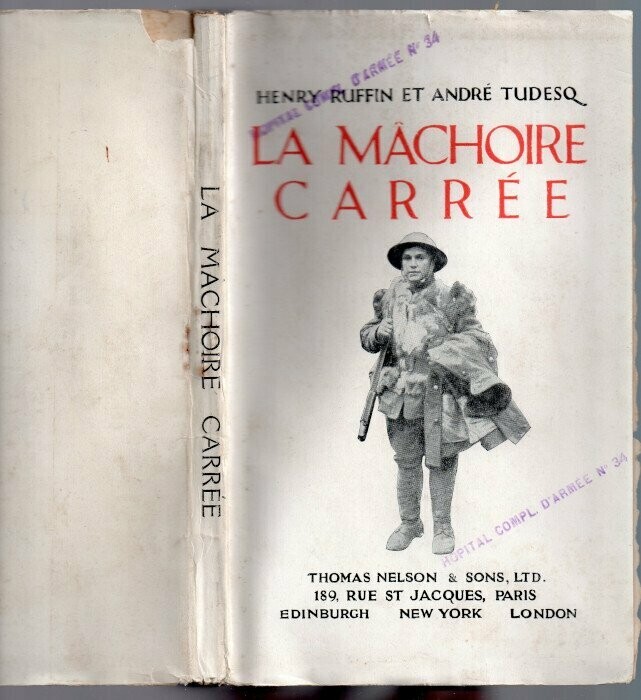 RUFFIN, Henry & André TUDESQ. La " Mâchoire Carrée "