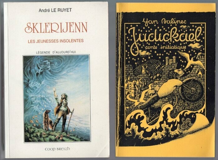 LE RUYET, André + Yan BALINEC. Lot de 2 ouvrages de littérature mythologique bretonne : Sklerijenn - Les jeunesses insolentes : légende d'aujourd'hui + Judickaël : conte initiatique