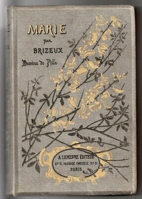 BRIZEUX, Auguste. Marie poème - Primel et Nola : Illustrations de Henri Pille
