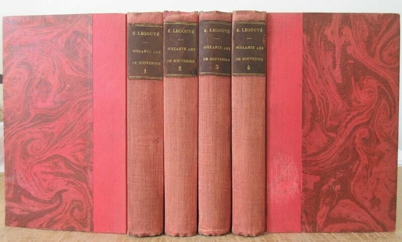 LEGOUVE, Ernest. Soixante Ans de Souvenirs [ Complet des 4 Tomes ]