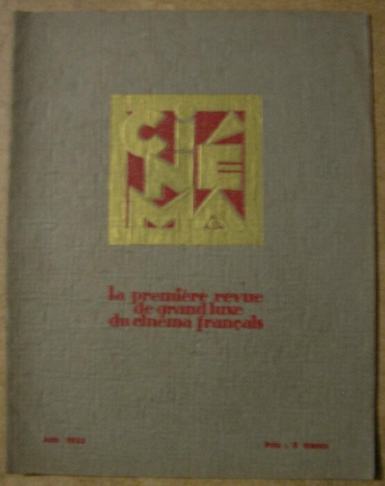 EPARDAUD, Edmond (dir.). Cinéma : la première revue de grand luxe du cinéma français : Juin 1932 : 6e année n°54