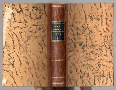 PAULMY Marquis de & TRESSAN Comte de (eds.). Bibliothèque Universelle des Romans : Juillet 1776 (1 & 2)