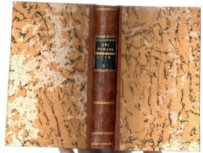 PAULMY Marquis de & TRESSAN Comte de (eds.). Bibliothèque Universelle des Romans : Août 1778 & Septembre 1778