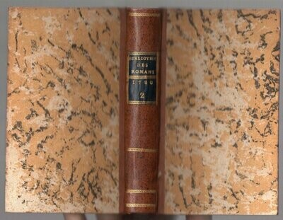 TRESSAN Comte de (ed.). Bibliothèque Universelle des Romans : Février 1780 & Mars 1780