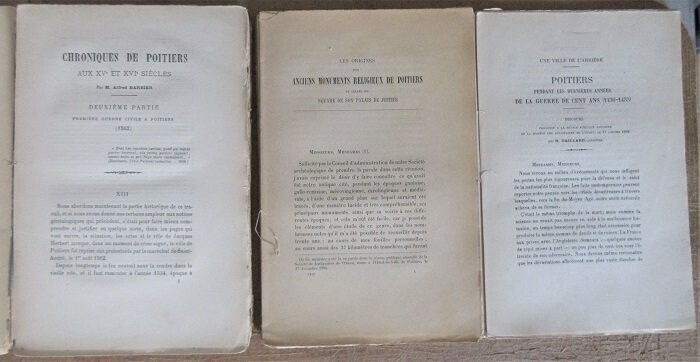 BARBIER, Alfred & DUCROCQ, Th. & A. TORNEZY & Camille de LA CROIX &c. 7 Etudes Historiques sur Poitiers parues entre 1892 & 1919 : Chroniques de Poitiers aux XVe et XVIe siècles (2) + François Meinard