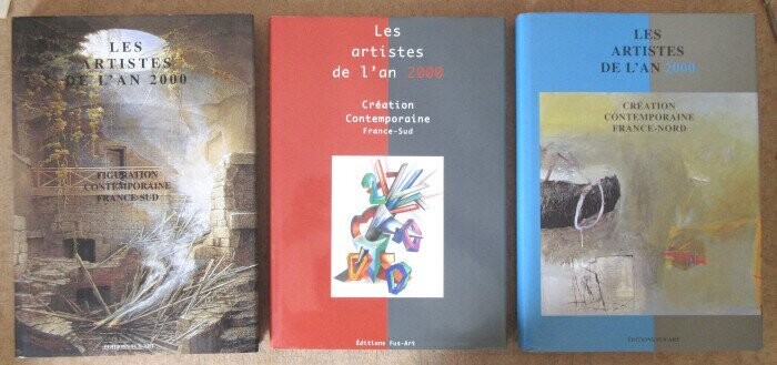 FUSCIEN-TRASAN (ed). Les Artistes de l'An 2000 : I. Figuration Contemporaine France-Sud II. Création Contemporaine France-Sud III. Figuration & Création Contemporaines France-Nord FUSCIEN-TRASAN (ed). Les Artistes de l'An 2000 : I. Figuration Contemporaine France-Sud II. Création Contemporaine France-Sud III. Figuration & Création Contemporaines France-Nord