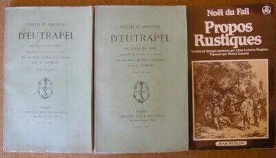 DU FAIL, Noël ] - HIPPEAU, C. (ed). Contes et discours d'Eutrapel de Noël du Fail réimprimés par les soins de D. Jouaust avec une notice, des notes et un glossaire [ Complet des 2 Volumes ]