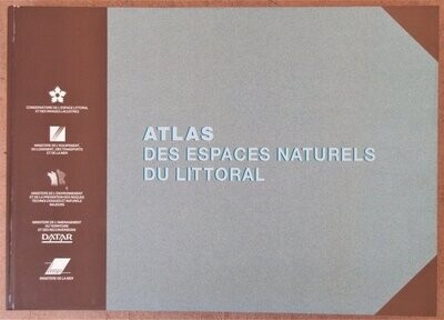 BECQUET, Patrice (dir.). Atlas des Espaces Naturels du Littoral - 1991