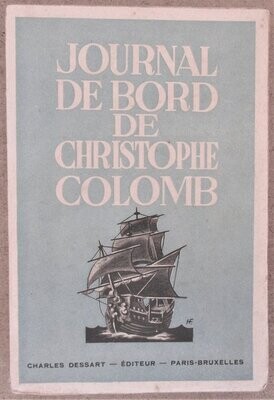 ​CADDEO, Rinaldo. Journal de bord de Christophe Colomb (1492-1493)