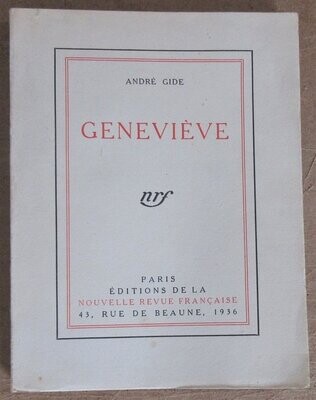 GIDE, André. Geneviève [ ou la confidence inachevée ]