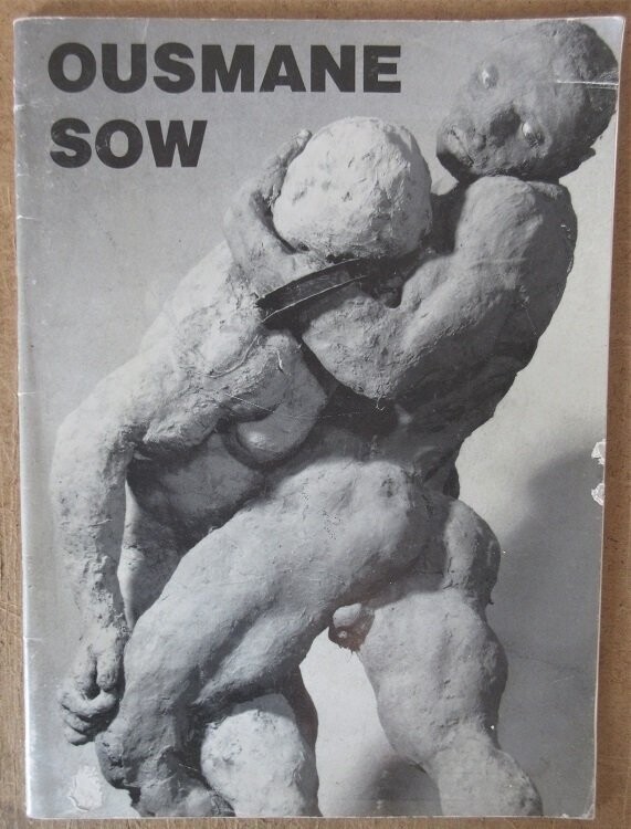 ​TABAH, Béatrice & Pierre GAUDIBERT. Ousmane Sow - Sculptures 
[ Catalogue de l'Exposition du Musée d'Art Moderne de Troyes du 27 janvier au 3 avril 1990 ]