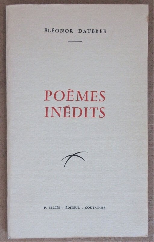 DAUBREE, Eléonor. Poèmes Inédits