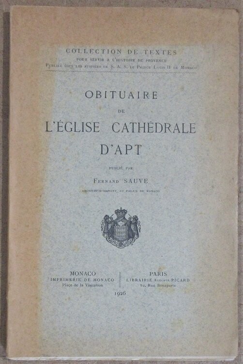 ​SAUVE, Fernand. Obituaire de l'Eglise Cathédrale d'Apt