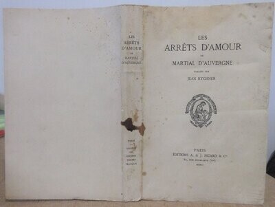 ​MARTIAL DAUVERGNE ]. RYCHNER, Jean (ed.). Les Arrêts d'Amour de Martial d'Auvergne