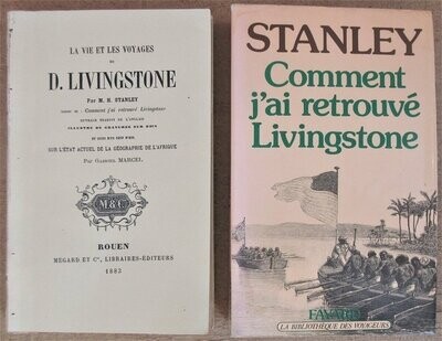 LOT de 2 Ouvrages de H. M. STANLEY sur D. LIVINGSTONE. La Vie et les Voyages de D. Livingstone + Comment j'ai retrouvé Livingstone