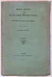 ​DELISLE, Léopold. Magni Rotuli Scaccarii Normanniae de anno domini ut videtur MCLXXXIV fragmentum detexit ediditque - Observations sur un Fragment des Rôles de l'Echiquier de Normandie