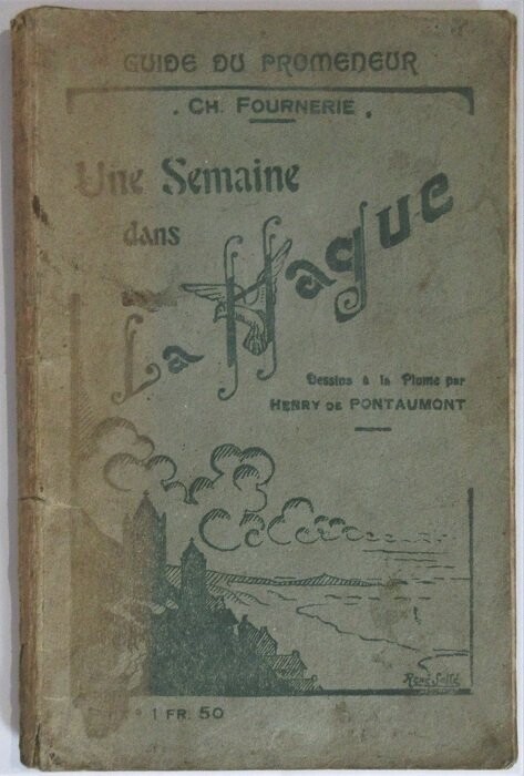 FOURNERIE, Charles. Guide du promeneur : Une semaine dans La Hague : Illustrations par dessins à la plume de Henry de Pontaumont FOURNERIE, Charles. Guide du promeneur : Une semaine dans La Hague : Illustrations par dessins à la plume de Henry de Pontaumont
