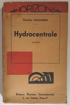 ​CHAGUINIAN, Mariette. Hydrocentrale - roman