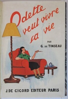 ​TINSEAU, G. de. Odette veut vivre sa vie : Illustrations de Pierre Rousseau