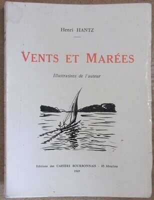 ​HANTZ, Henri. Vents et Marées : Illustrations de l'auteur