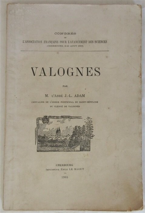 ​ADAM, J.-L. Quelques Notes sur Valognes